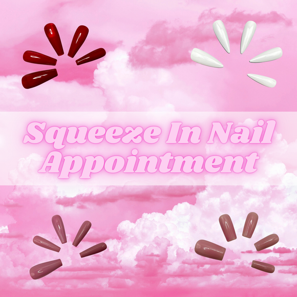 Squeeze In Appointment (ADD ON)