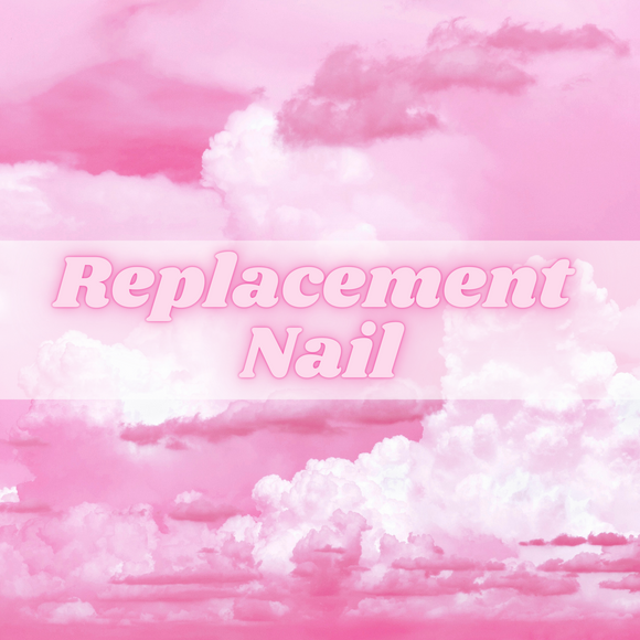 Replacement Nail